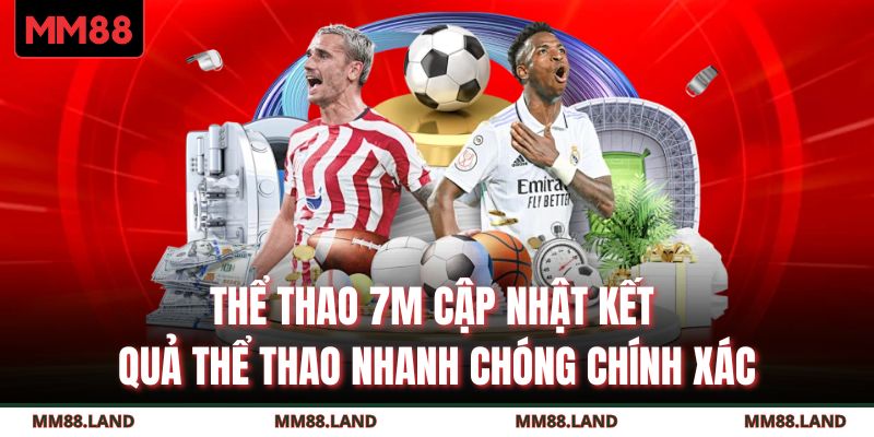 Thể Thao 7M